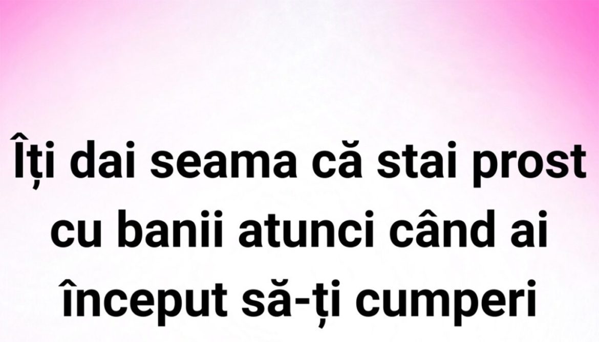 bancul-zilei-|-cand-stau-rau-cu-banii,-cu-adevarat?